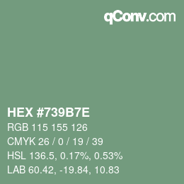 Color code: HEX #739B7E | qconv.com
