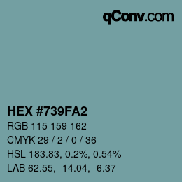 Farbcode: HEX #739FA2 | qconv.com
