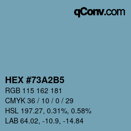 カラーコード: HEX #73A2B5 | qconv.com