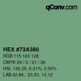 カラーコード: HEX #73A380 | qconv.com