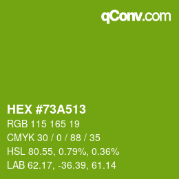 颜色代码: HEX #73A513 | qconv.com