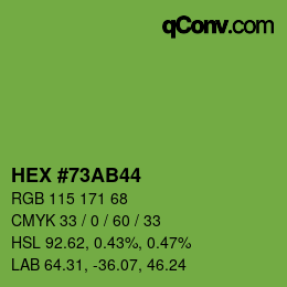カラーコード: HEX #73AB44 | qconv.com