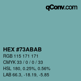 Color code: HEX #73ABAB | qconv.com