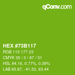 カラーコード: HEX #73B117 | qconv.com