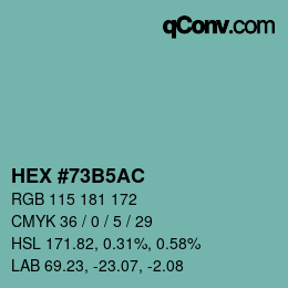 カラーコード: HEX #73B5AC | qconv.com