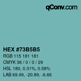 カラーコード: HEX #73B5B5 | qconv.com
