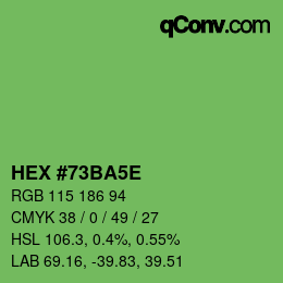 Farbcode: HEX #73BA5E | qconv.com