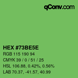 カラーコード: HEX #73BE5E | qconv.com