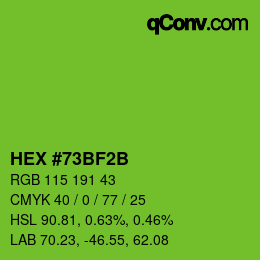カラーコード: HEX #73BF2B | qconv.com