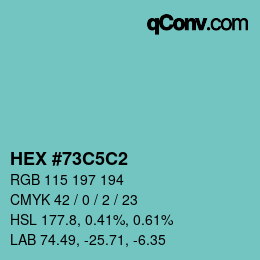 颜色代码: HEX #73C5C2 | qconv.com