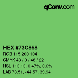 カラーコード: HEX #73C868 | qconv.com