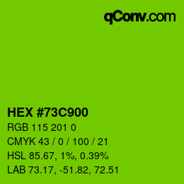 Color code: HEX #73C900 | qconv.com