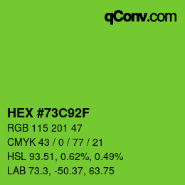 カラーコード: HEX #73C92F | qconv.com