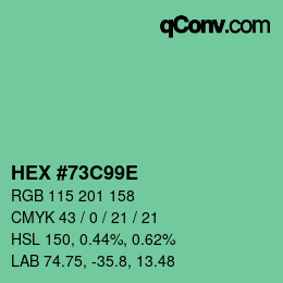 カラーコード: HEX #73C99E | qconv.com