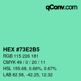 カラーコード: HEX #73E2B5 | qconv.com