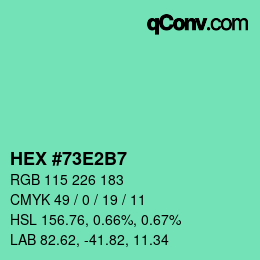 カラーコード: HEX #73E2B7 | qconv.com