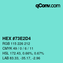 カラーコード: HEX #73E2D4 | qconv.com