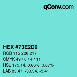 Color code: HEX #73E2D9 | qconv.com