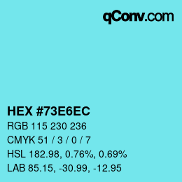 Color code: HEX #73E6EC | qconv.com