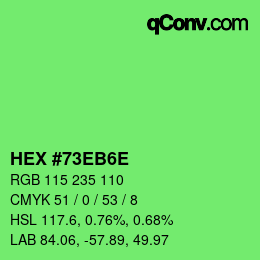 Farbcode: HEX #73EB6E | qconv.com