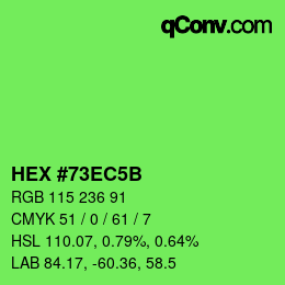 カラーコード: HEX #73EC5B | qconv.com