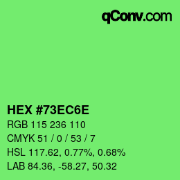 カラーコード: HEX #73EC6E | qconv.com