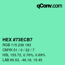 カラーコード: HEX #73ECB7 | qconv.com