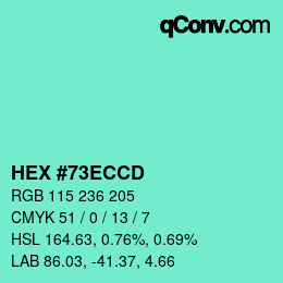 カラーコード: HEX #73ECCD | qconv.com