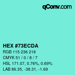 カラーコード: HEX #73ECDA | qconv.com