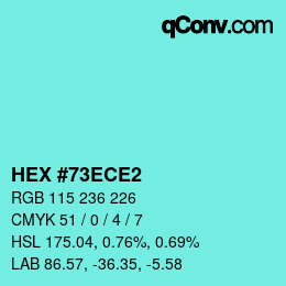 Farbcode: HEX #73ECE2 | qconv.com