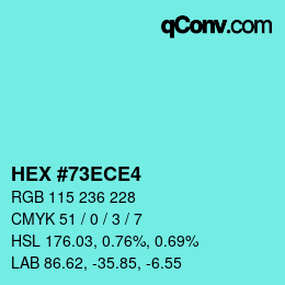 Color code: HEX #73ECE4 | qconv.com