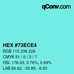 カラーコード: HEX #73ECE4 | qconv.com