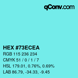 Color code: HEX #73ECEA | qconv.com