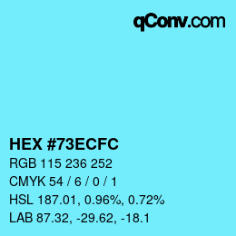颜色代码: HEX #73ECFC | qconv.com