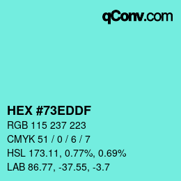 Color code: HEX #73EDDF | qconv.com