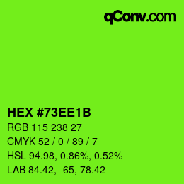 Color code: HEX #73EE1B | qconv.com