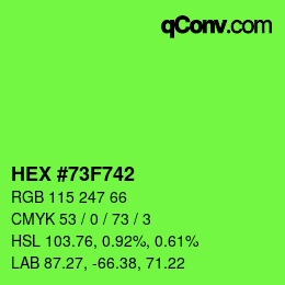 カラーコード: HEX #73F742 | qconv.com
