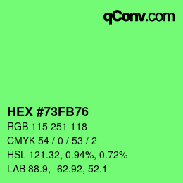 カラーコード: HEX #73FB76 | qconv.com