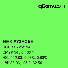 Color code: HEX #73FC5E | qconv.com