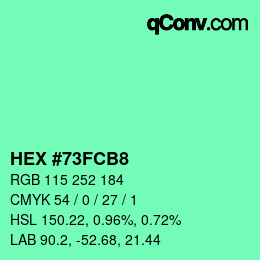 カラーコード: HEX #73FCB8 | qconv.com