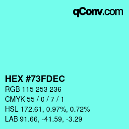 颜色代码: HEX #73FDEC | qconv.com