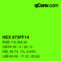 カラーコード: HEX #73FF14 | qconv.com