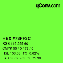 Color code: HEX #73FF3C | qconv.com