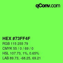 カラーコード: HEX #73FF4F | qconv.com