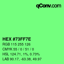 Color code: HEX #73FF7E | qconv.com