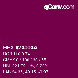 Color code: HEX #74004A | qconv.com