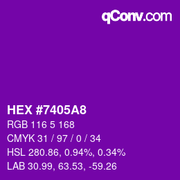 カラーコード: HEX #7405A8 | qconv.com