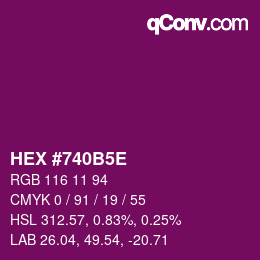 Color code: HEX #740B5E | qconv.com