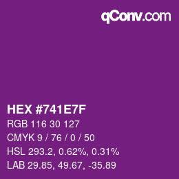 Color code: HEX #741E7F | qconv.com