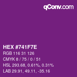 Color code: HEX #741F7E | qconv.com